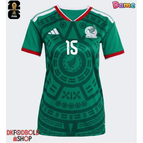 Mexico Israel Reyes #15 Hjemmebanetrøje Dame VM 2026 Kort ærmer